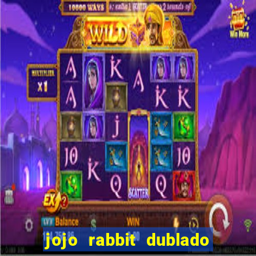 jojo rabbit dublado assistir online